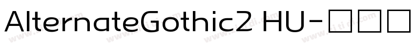 AlternateGothic2 HU字体转换